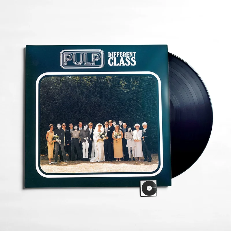 Pulp - "Different Class"
