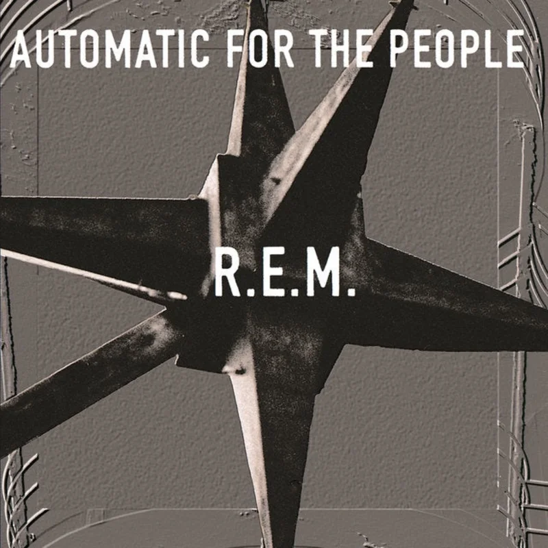 R.E.M.  Automatic For The People | 25th Anniversary