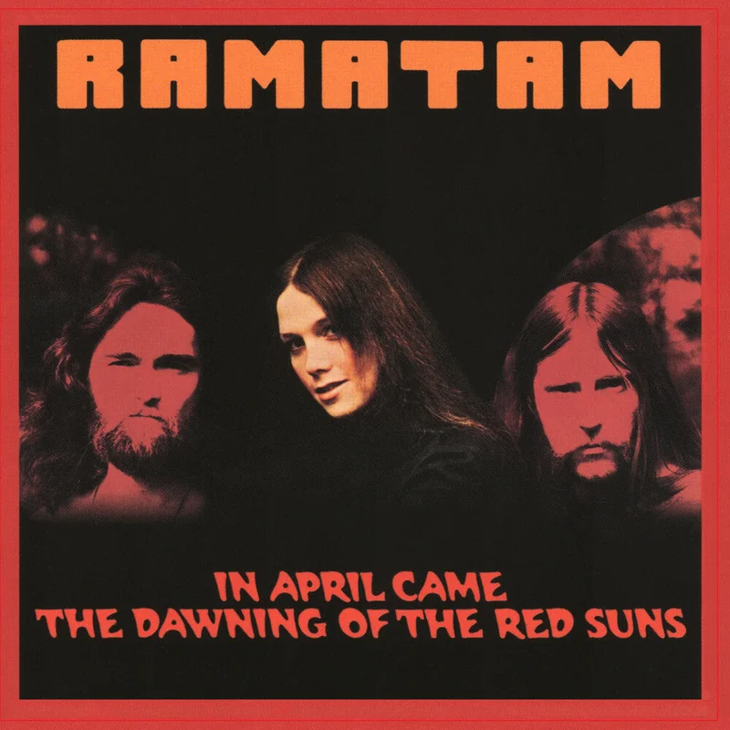 Ramatam - In April Came The Dawning Of The Red Suns (Hol) [CD]