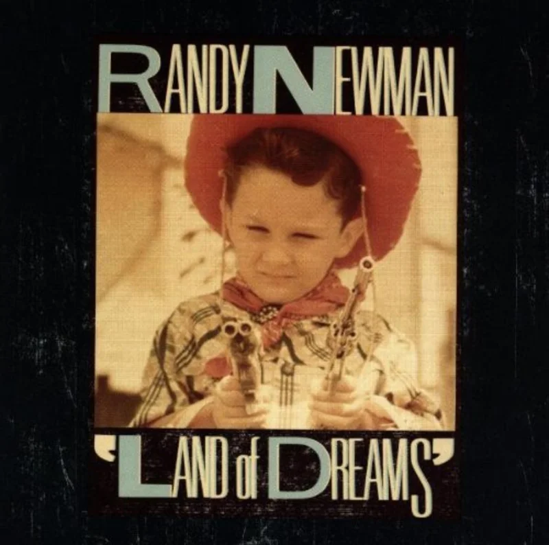 Randy Newman - Land Of Dreams [Import]