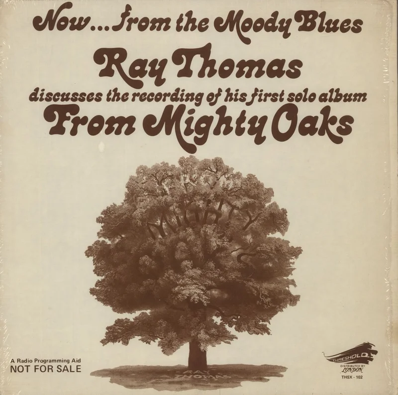 Ray Thomas Now...From The Moody Blues Ray Thomas Discusses The Recording Of His First Solo Album From Mighty Oa US Promo Vinyl LP