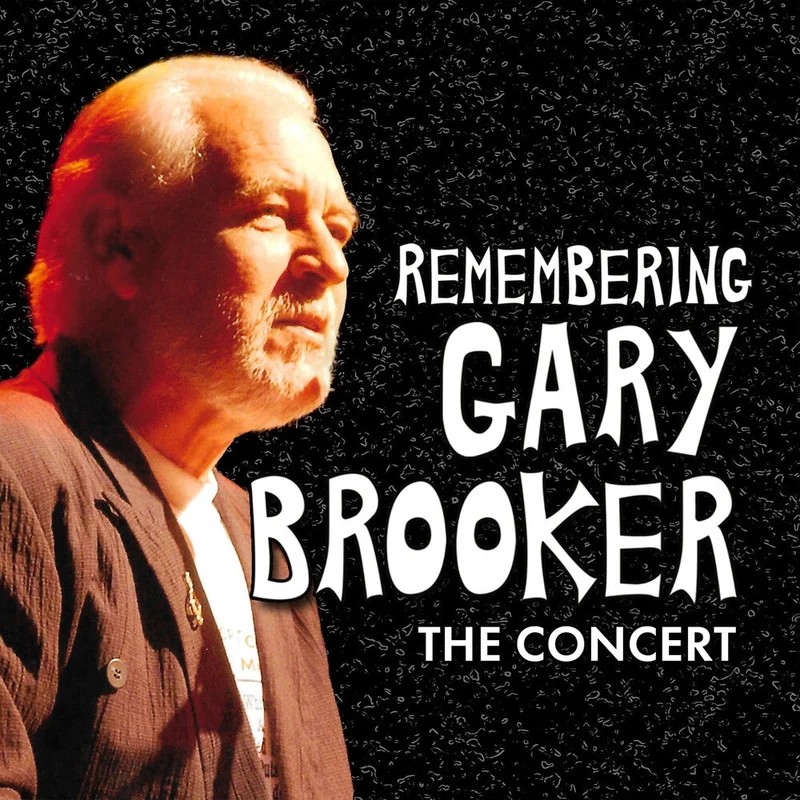 Remembering Gary Brooker: The Concert / Various - Remembering Gary Brooker: The Concert / Various [CD]