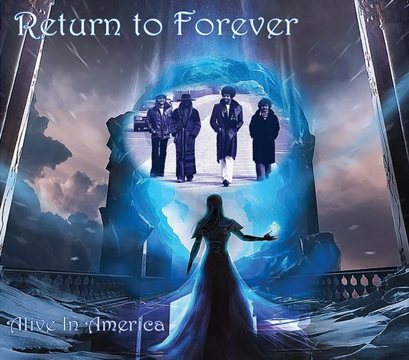Return To Forever - Alive In America [Remastered]