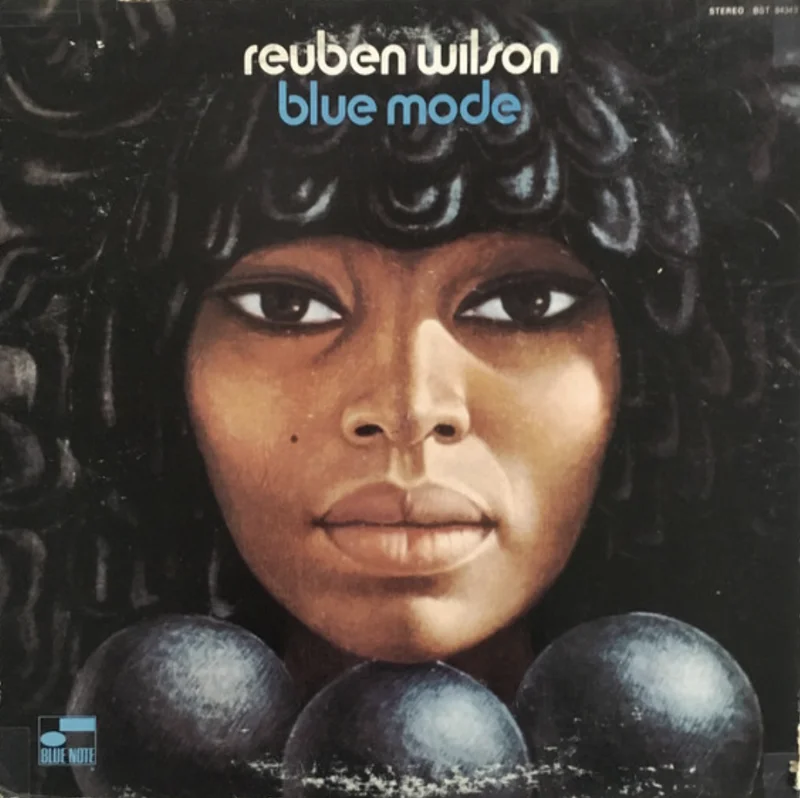Reuben Wilson  Blue Mode (Classic Vinyl Series)