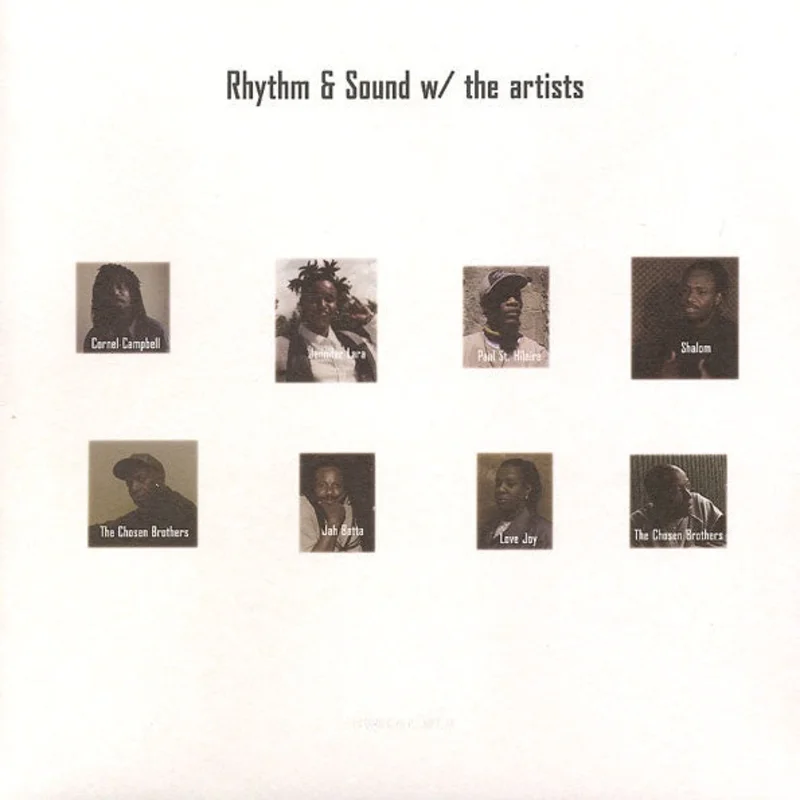 Rhythm & Sound  w/ The Artists