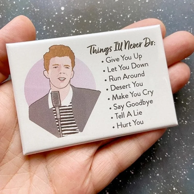 Rick Astley "Things Ill Never Do" Magnet