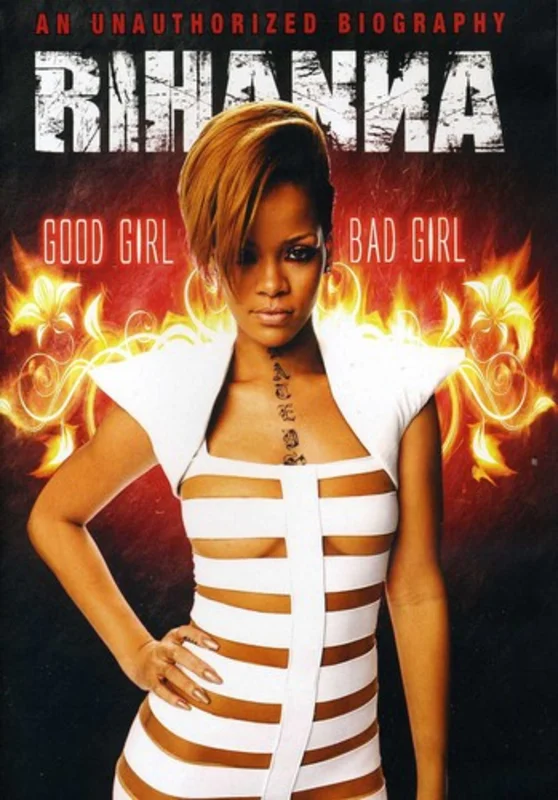 RIHANNA: GOOD GIRL BAD GIRL - DVD