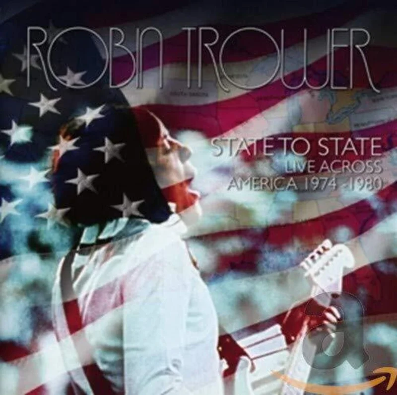 Robin Trower - State To State: Live Across America 1974 - 1980 [CD]