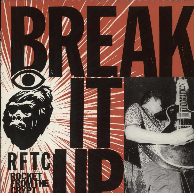 Rocket From The Crypt Break It Up UK 7" vinyl
