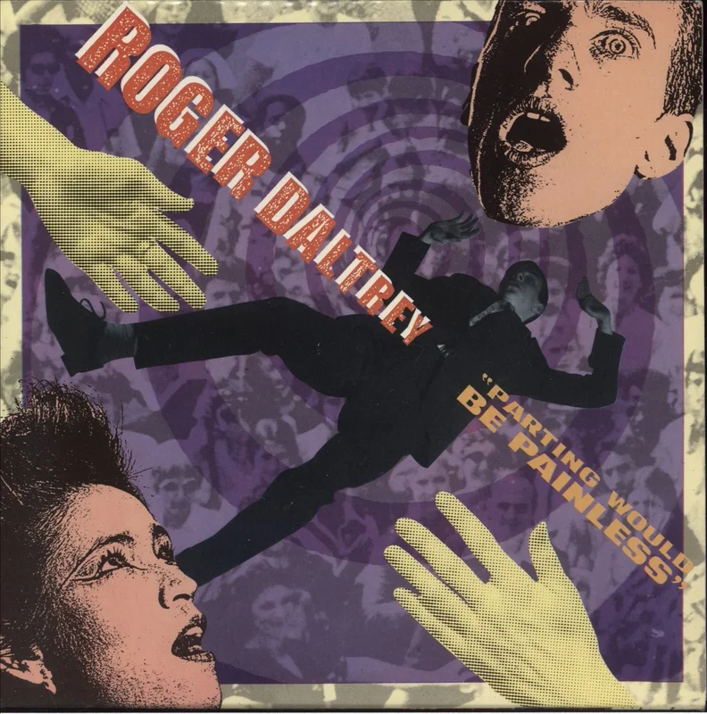 Roger Daltrey Parting Would Be Painless UK 7" vinyl