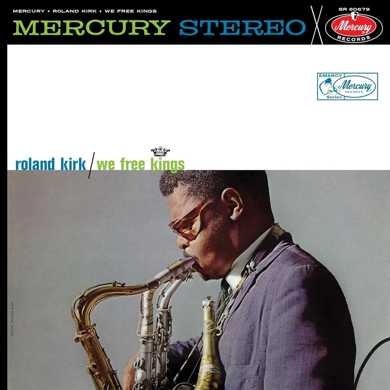 Roland Kirk We Free Kings (Verve Acoustic Sounds Series)