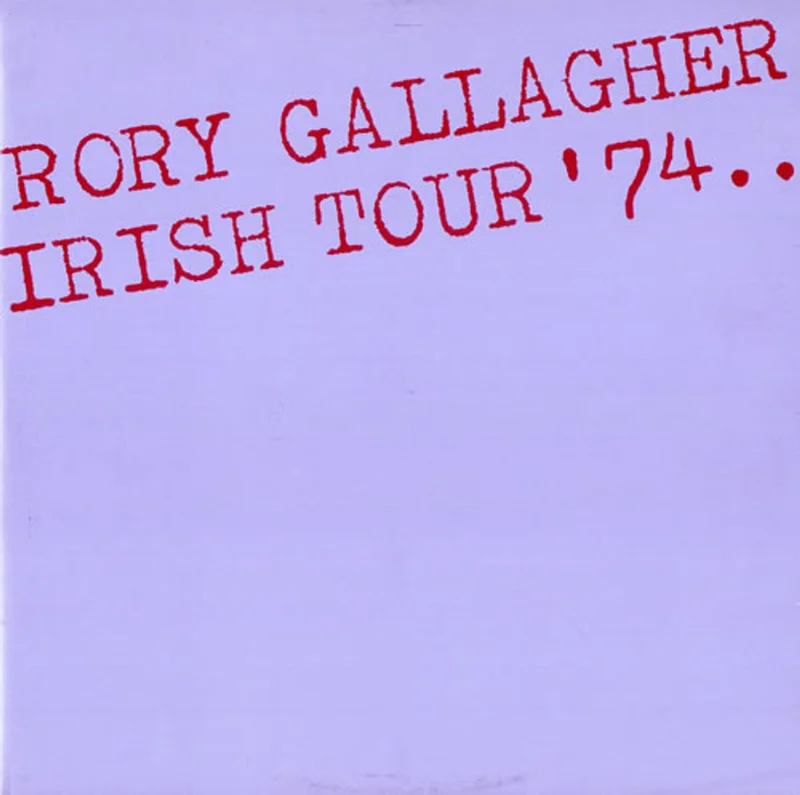 Rory Gallagher Irish Tour '74 UK 2-LP vinyl set