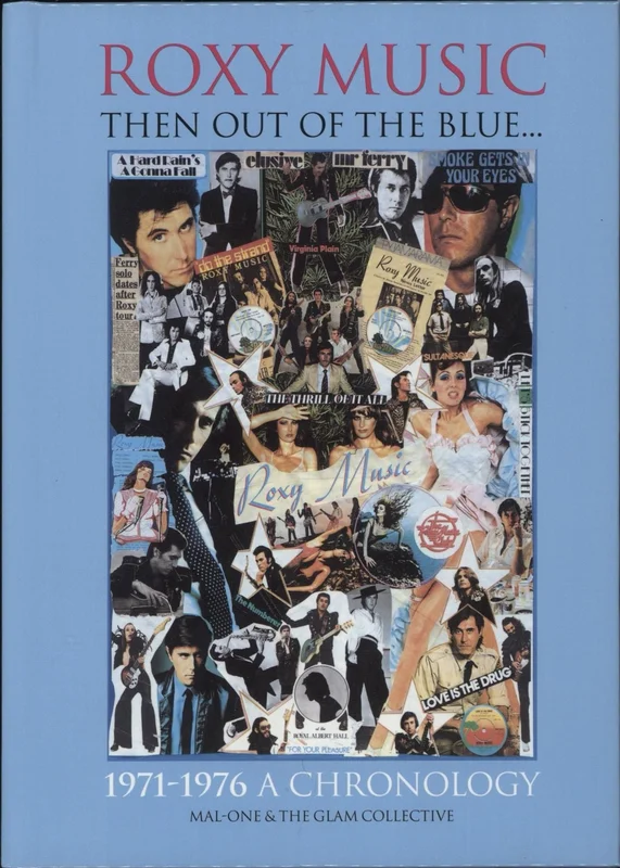Roxy Music Roxy Music - Then Out Of The Blue... 1971-1976 A Chronology UK Book
