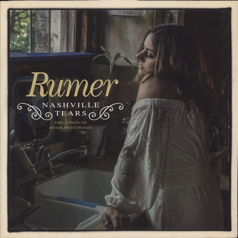 Rumer Nashville Tears - The Songs Of Hugh Prestwood UK 2-LP vinyl set