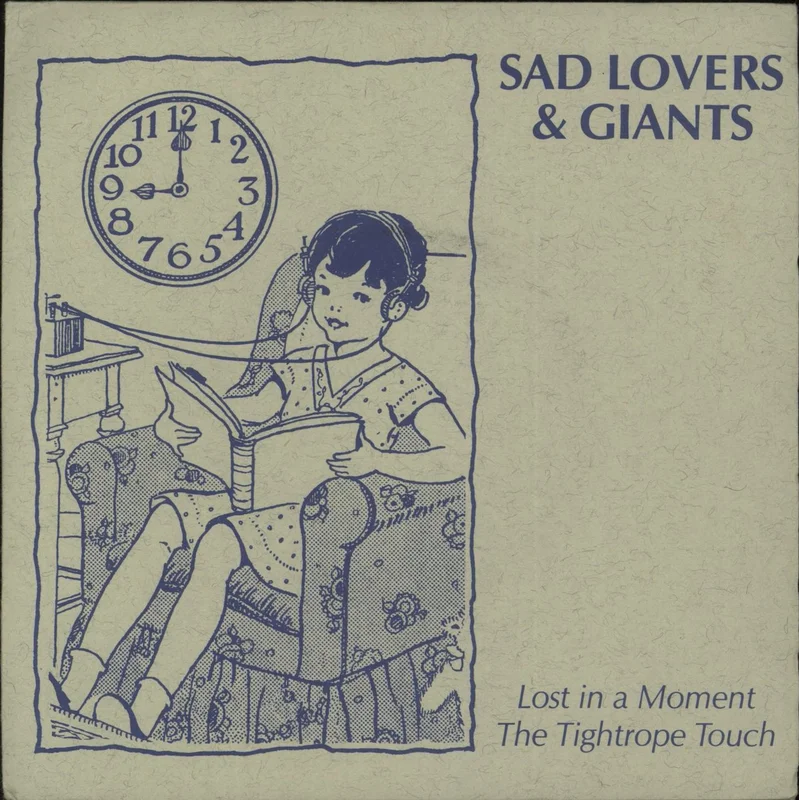 Sad Lovers & Giants Lost In A Moment + P/s UK 7" vinyl