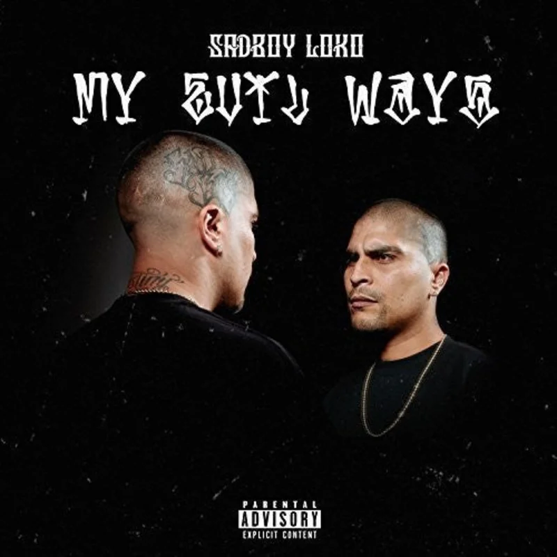 Sadboy Loko - My Evil Ways [CD]