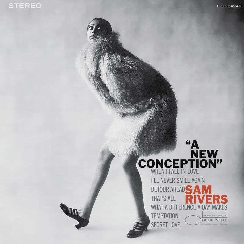 Sam Rivers  A New Conception (Blue Note Tone Poet series)