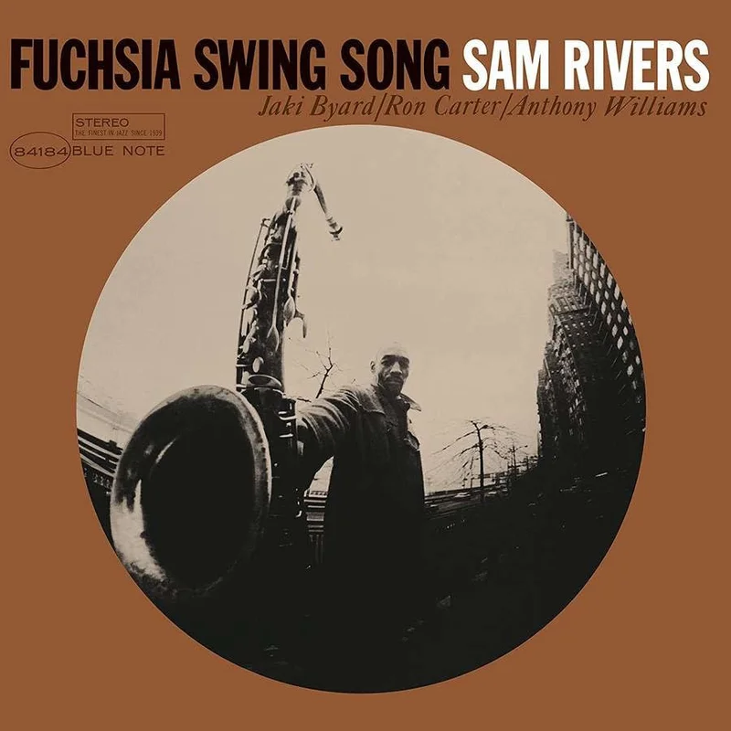 Sam Rivers  Fuchsia Swing Song (Classic Vinyl Series)