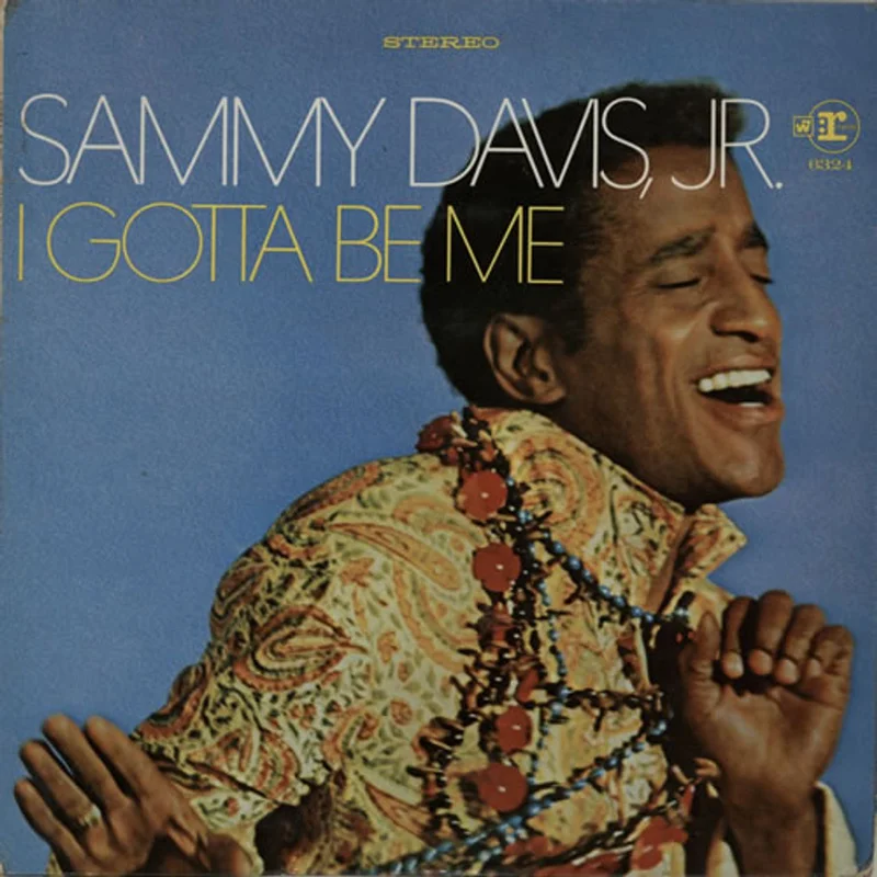 Sammy Davis Jr I Gotta Be Me UK Vinyl LP