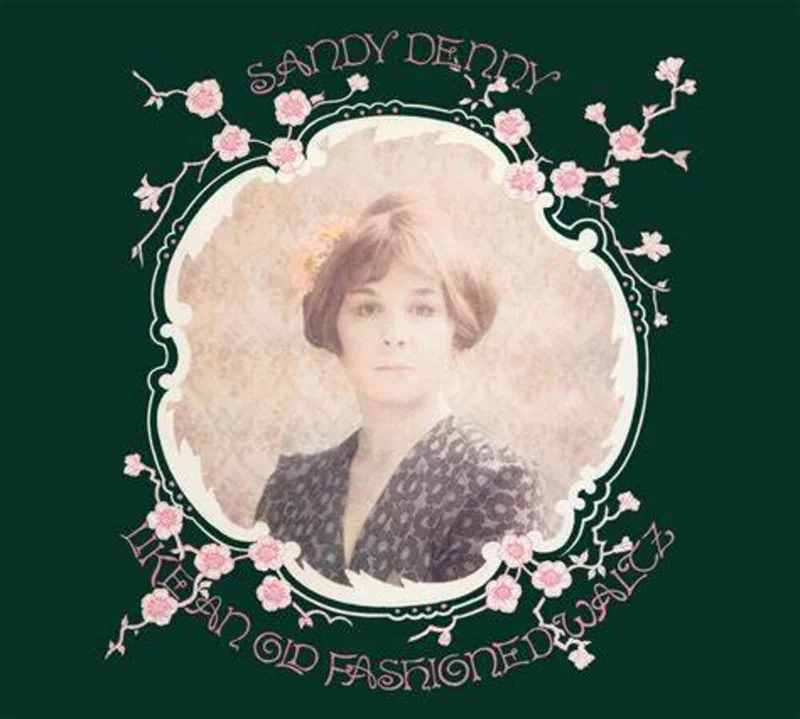 Sandy Denny - Old Fashioned Waltz (Uk) [CD]