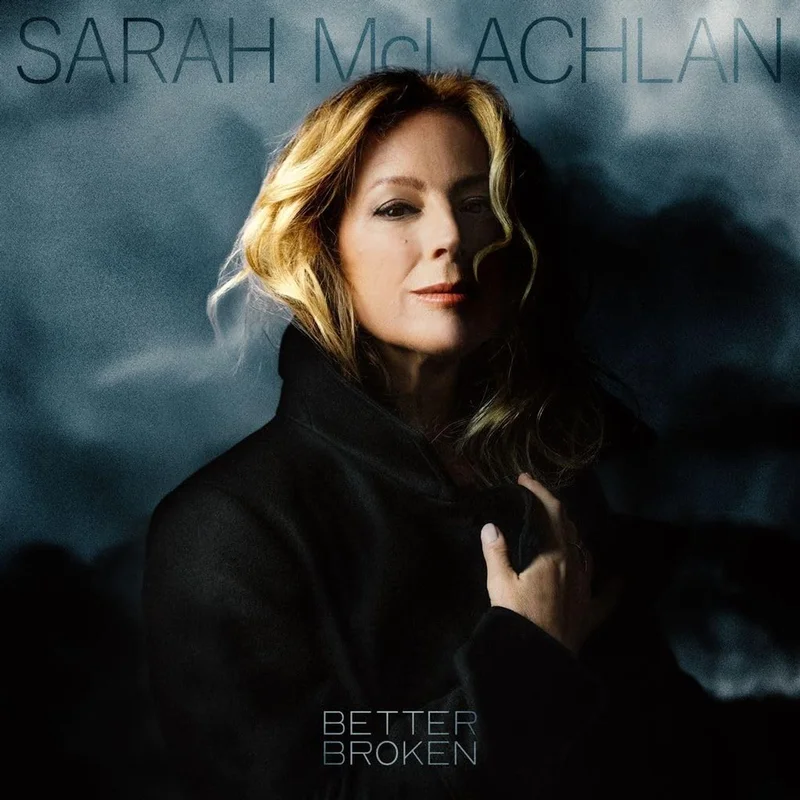 Sarah McLachlan Better Broken - Black Vinyl - Sealed UK Vinyl LP