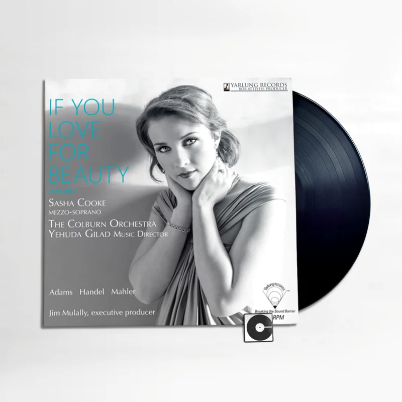 Sasha Cooke - "If You Love For Beauty Volume 1"
