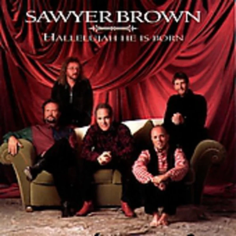 Sawyer Brown - Hallelujah He Is Born [CD]