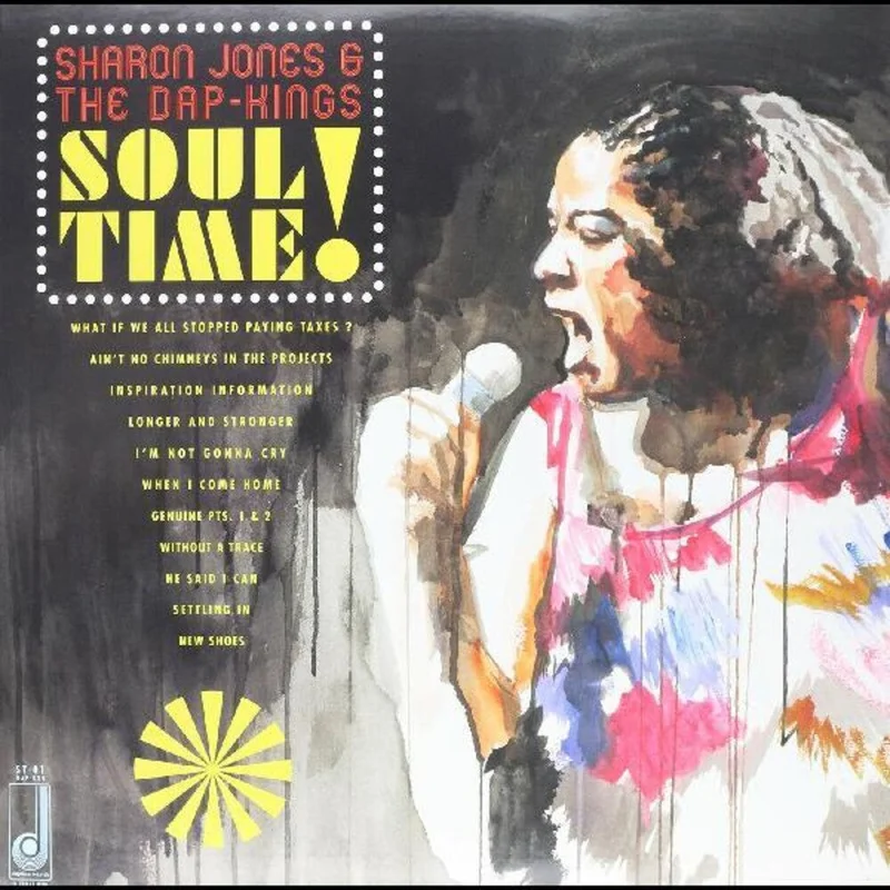 Sharon Jones & The Dap-Kings - Soul Time! [Limited Edition Vinyl]