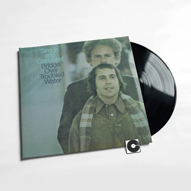 Simon & Garfunkel - "Bridge Over Troubled Water"