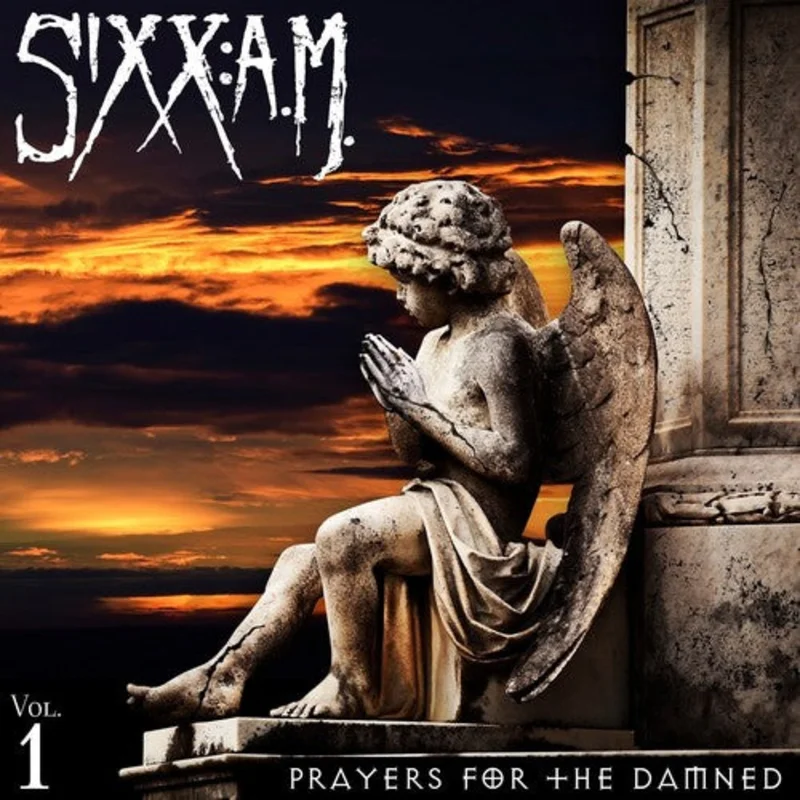 Sixx: A.M. - Prayers for the Damned [CD]