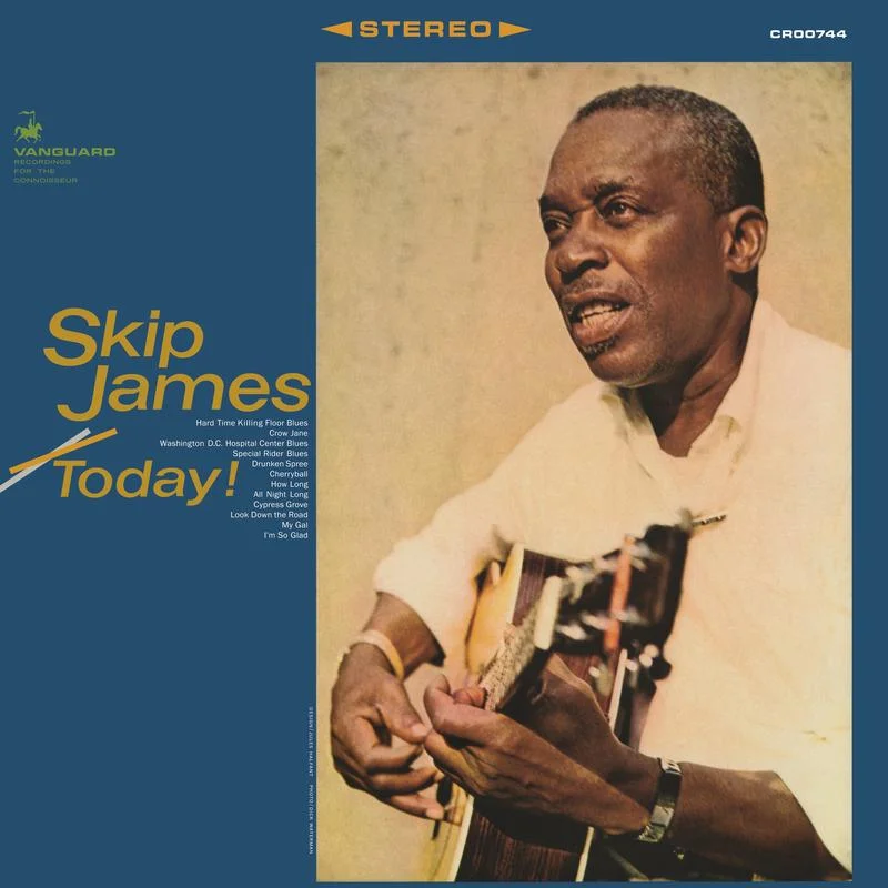Skip James Skip James Today!