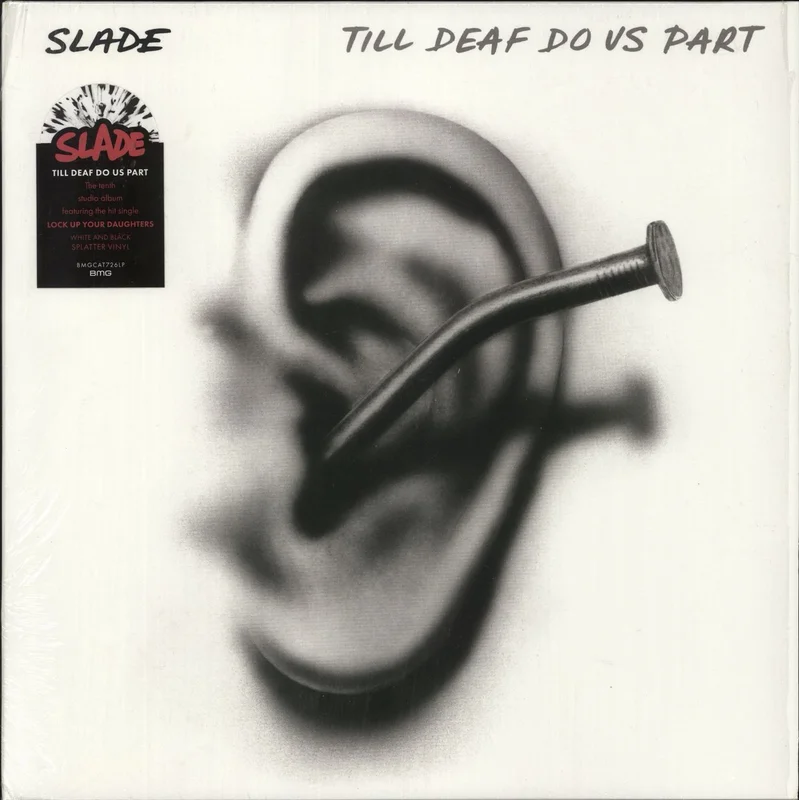 Slade Till Deaf Do Us Part - White And Black Splatter Vinyl UK Vinyl LP