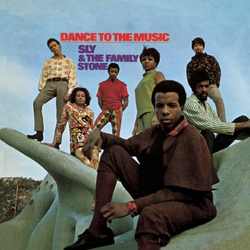 Sly & The Family Stone Dance To The Music