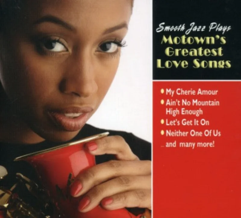 Smooth Jazz Plays Motowns Greatest Love Songs - Smooth Jazz Plays Motown's Greatest Love [CD]