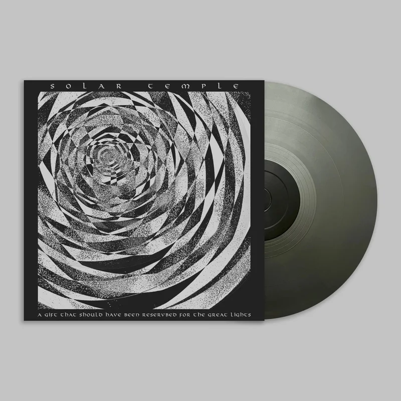 Solar Temple  A Gift That Should Have Been Reserved for the Great Lights [LP]