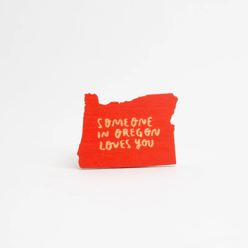 Someone In Oregon Loves You Magnet Natural