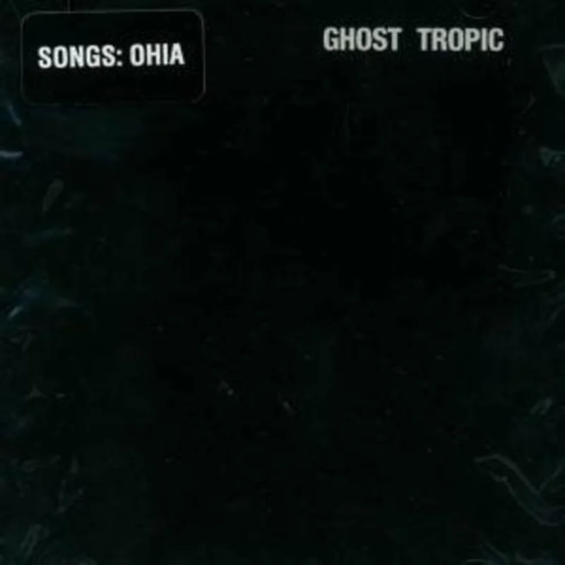 Songs: Ohia - Ghost Tropic [LP]