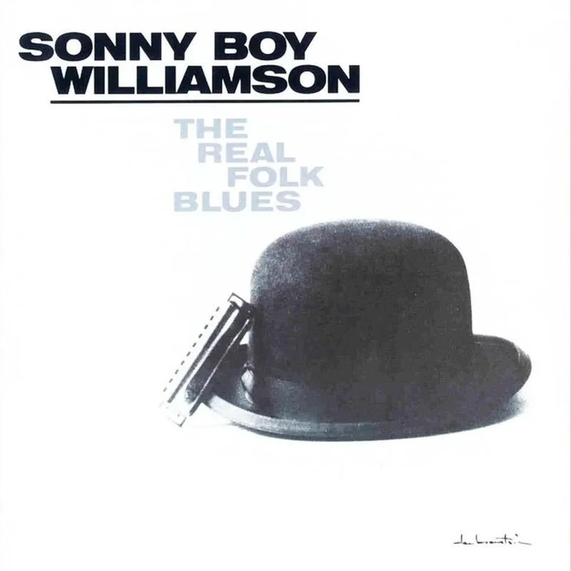 Sonny Boy Williamson  The Real Folk Blues