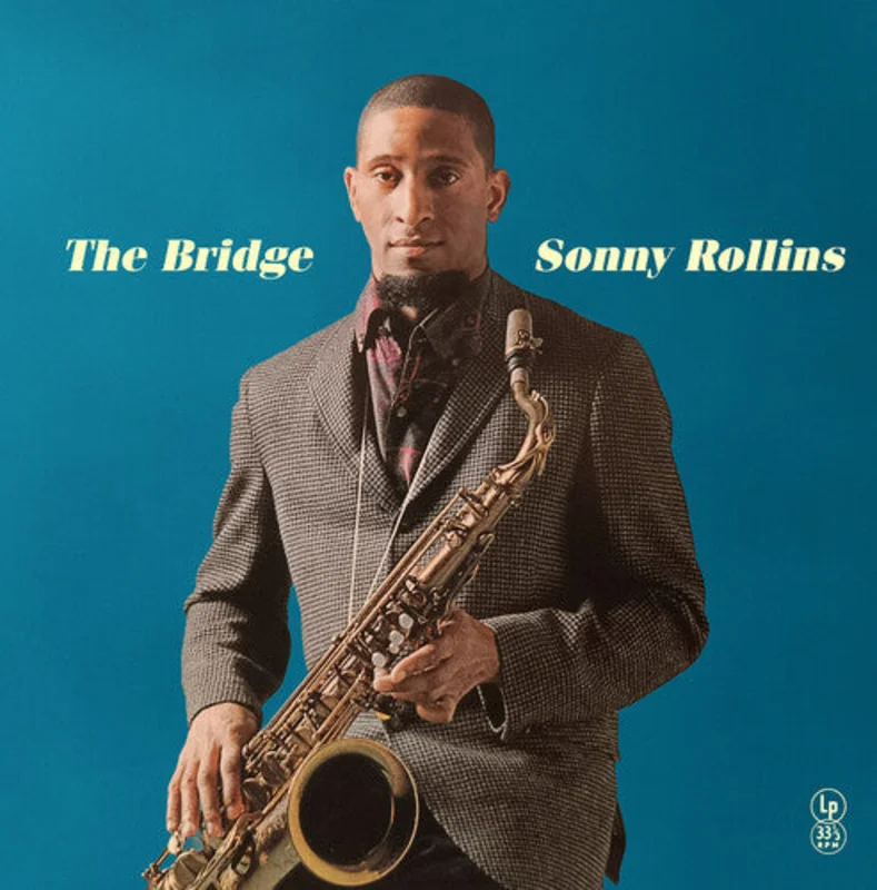 Sonny Rollins The Bridge