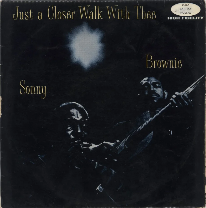Sonny Terry & Brownie McGhee Just A Closer Walk With Thee - VG/EX UK Vinyl LP