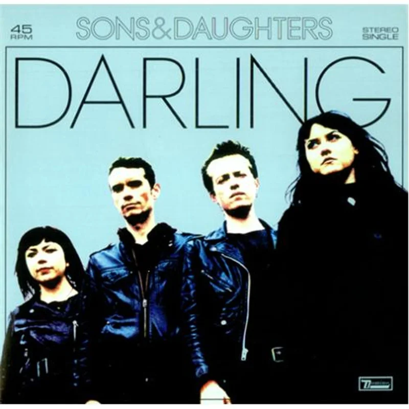 Sons And Daughters Darling UK 7" vinyl