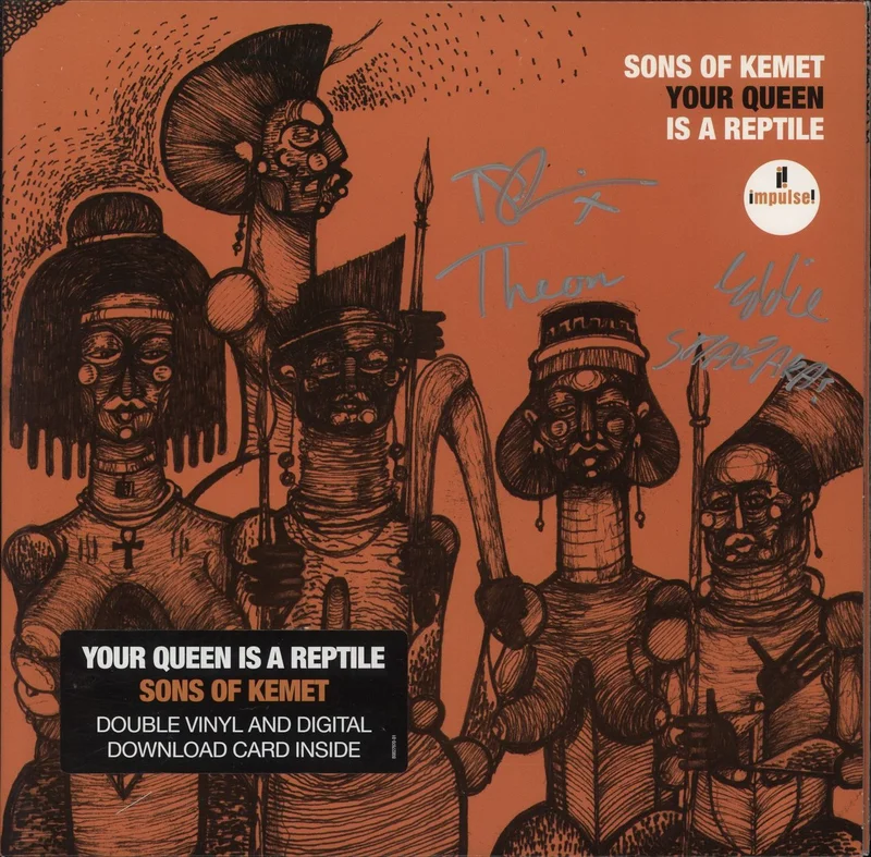 Sons Of Kemet Your Queen Is A Reptile + Autographed US 2-LP vinyl set