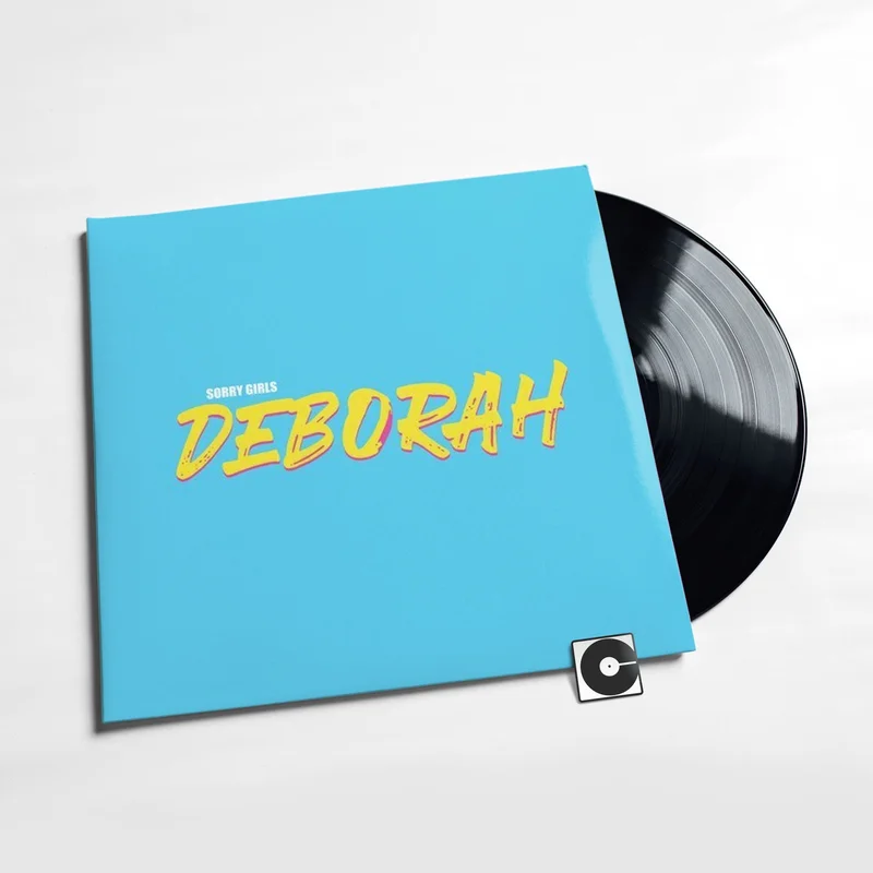 Sorry Girls - "Deborah"