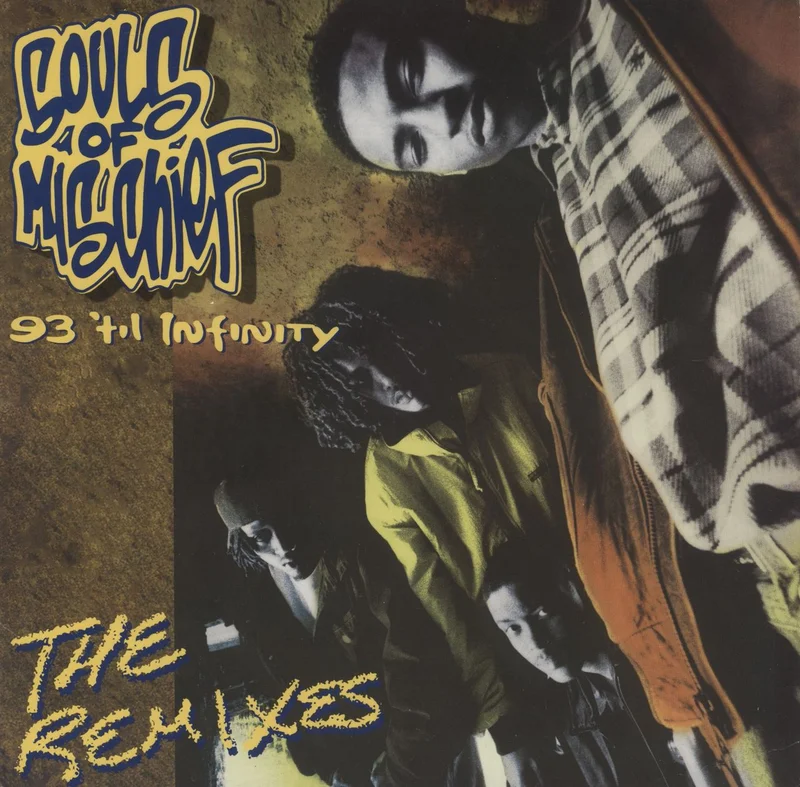 Souls Of Mischief 93 'Til Infinity (The Remixes) - RSD23 UK 12" vinyl