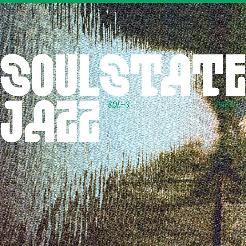 Soulstatejazz - SOL3