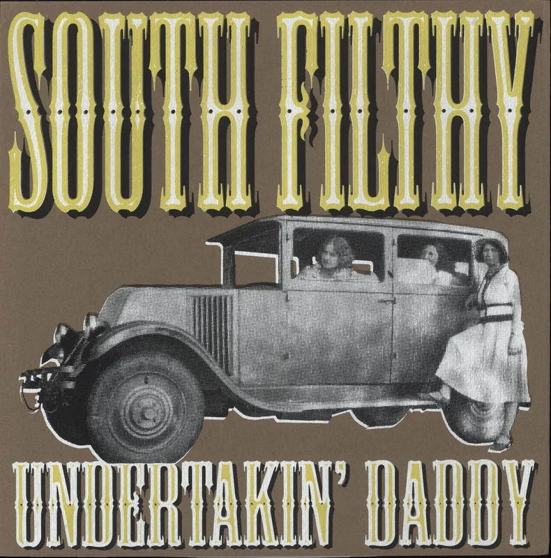 South Filthy Undertakin' Daddy French Vinyl LP