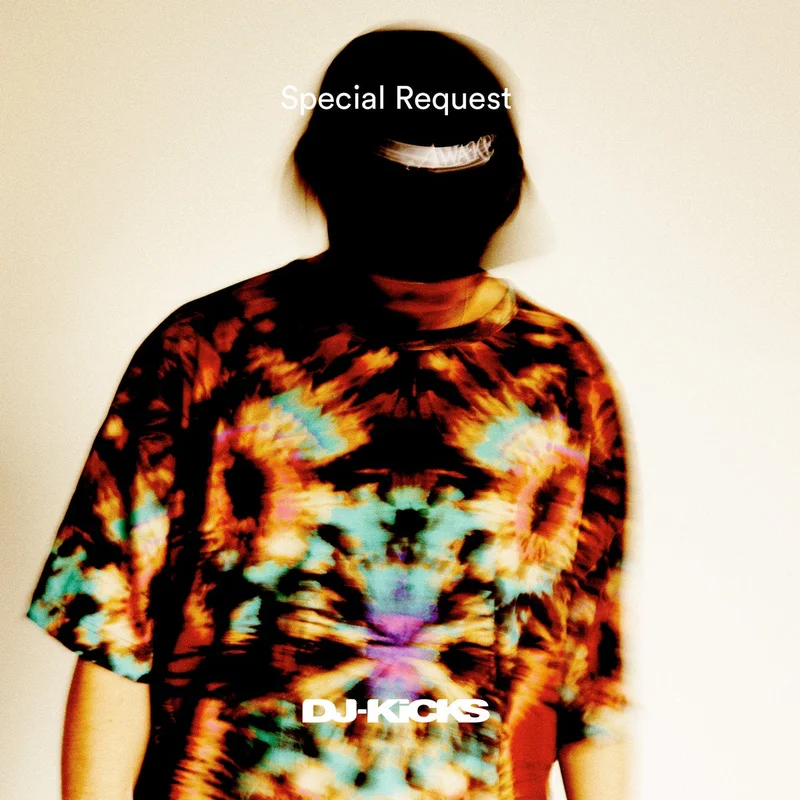 Special Request  DJ-Kicks