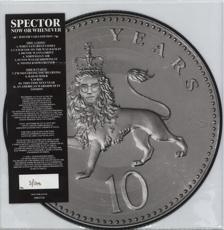 Spector Now Or Whenever - Jeds or Tails Edition UK Picture disc LP