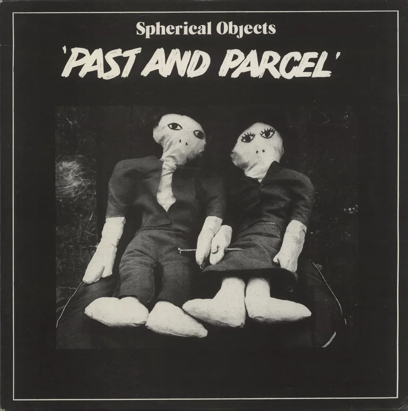 Spherical Objects Past And Parcel UK Vinyl LP