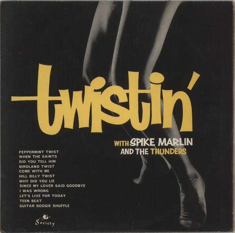 Spike Marlin And The Thunders Twistin' UK Vinyl LP